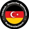 Avatar Bild für Türkisch-Deutscher Sportverein Kaiserslautern e.V.